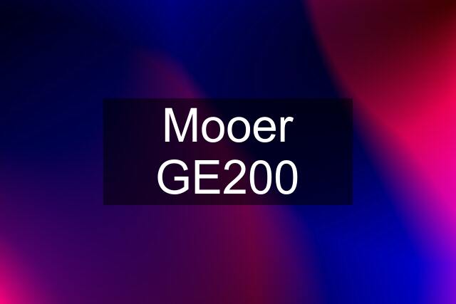 Mooer GE200