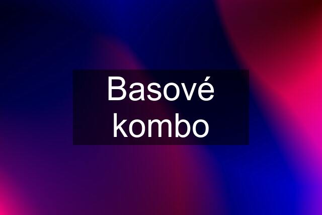 Basové kombo