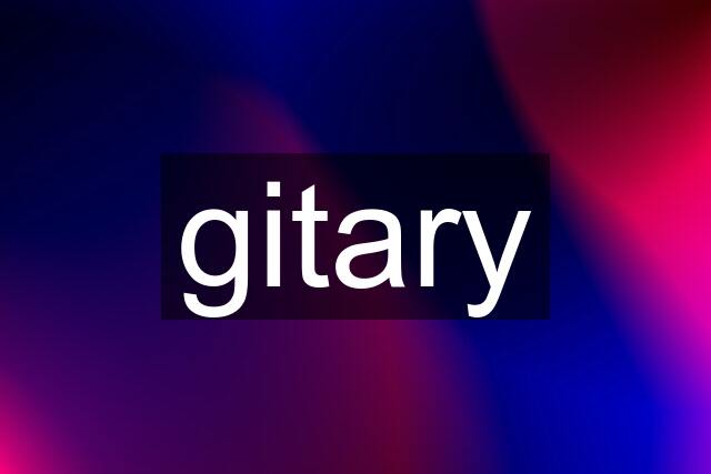 gitary