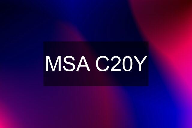 MSA C20Y