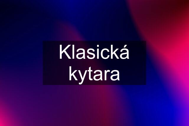 Klasická kytara