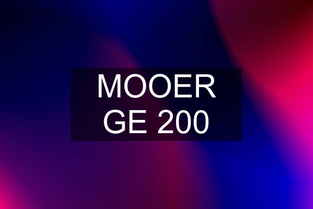 MOOER GE 200
