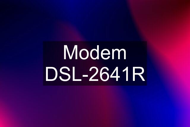 Modem DSL-2641R