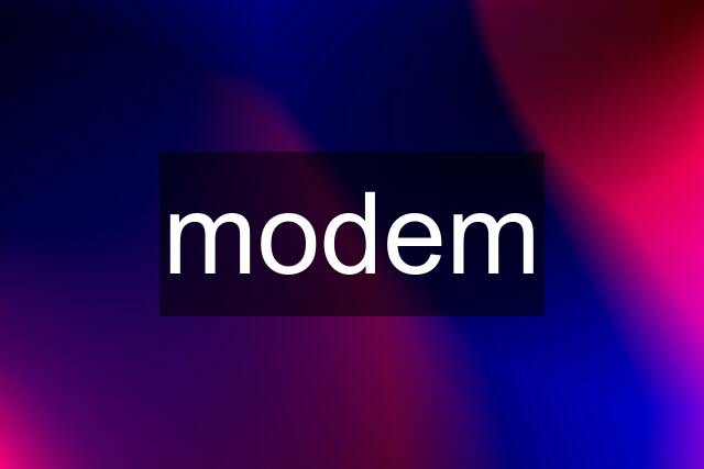 modem