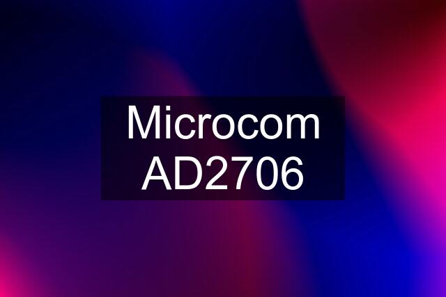 Microcom AD2706