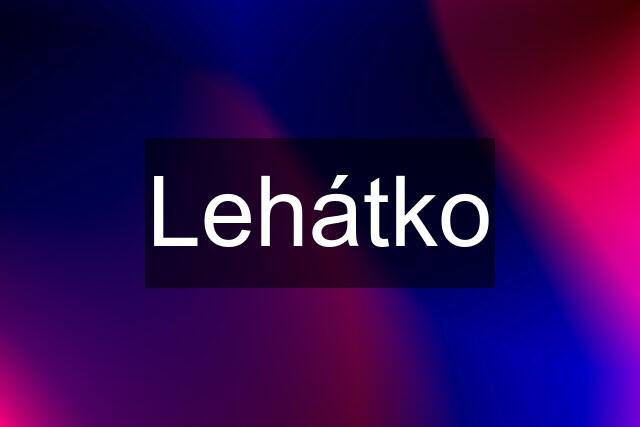 Lehátko