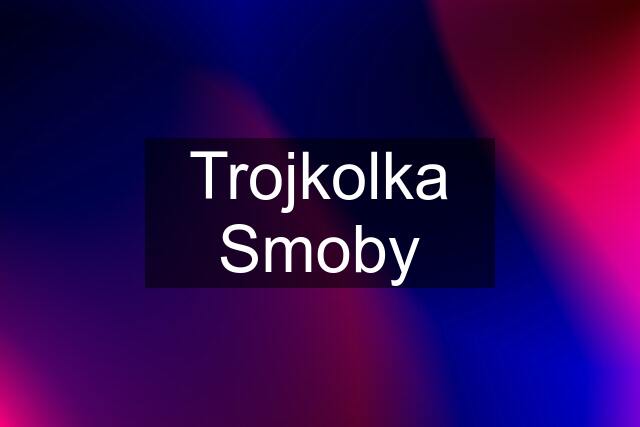 Trojkolka Smoby