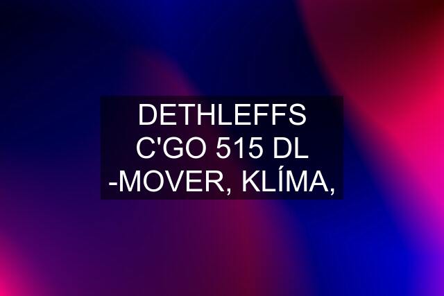 DETHLEFFS C'GO 515 DL -MOVER, KLÍMA,