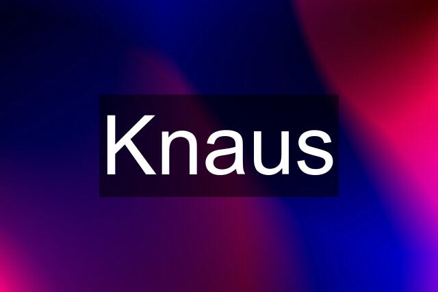 Knaus