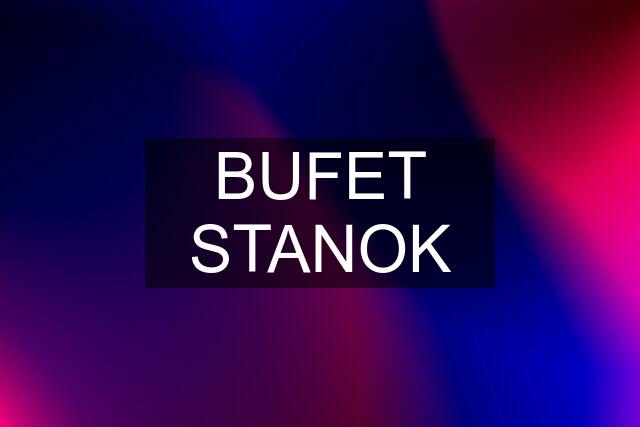 BUFET STANOK