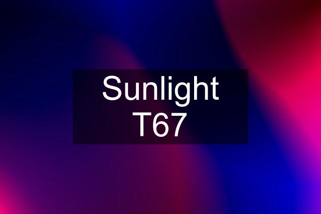 Sunlight T67