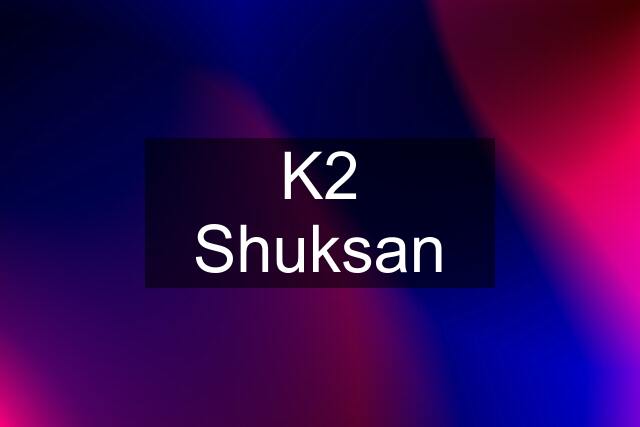 K2 Shuksan