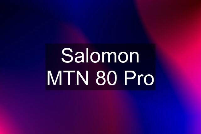 Salomon MTN 80 Pro