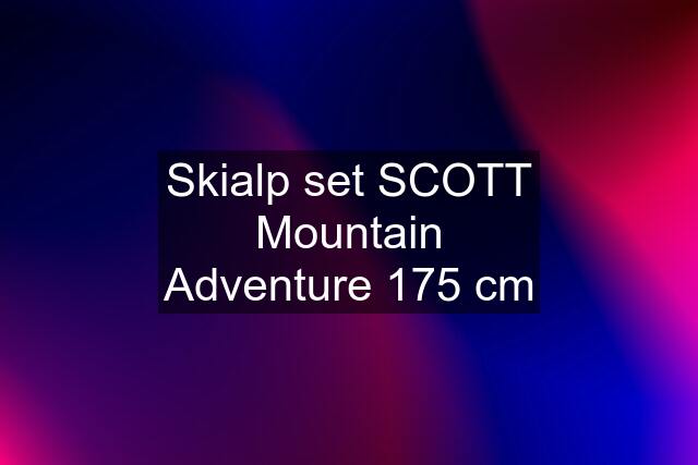 Skialp set SCOTT Mountain Adventure 175 cm