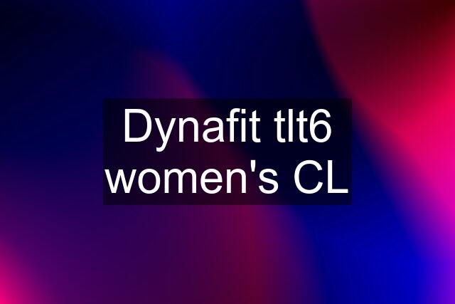 Dynafit tlt6 women's CL