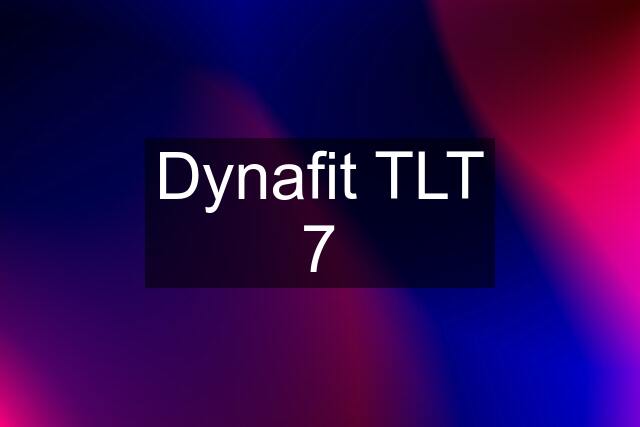 Dynafit TLT 7