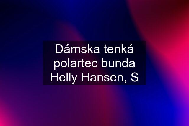 Dámska tenká polartec bunda Helly Hansen, S