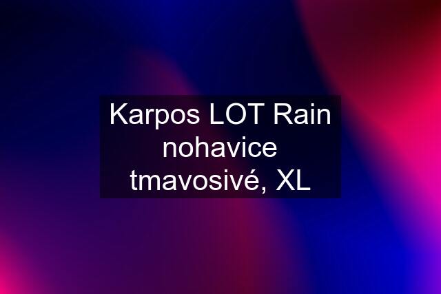 Karpos LOT Rain nohavice tmavosivé, XL