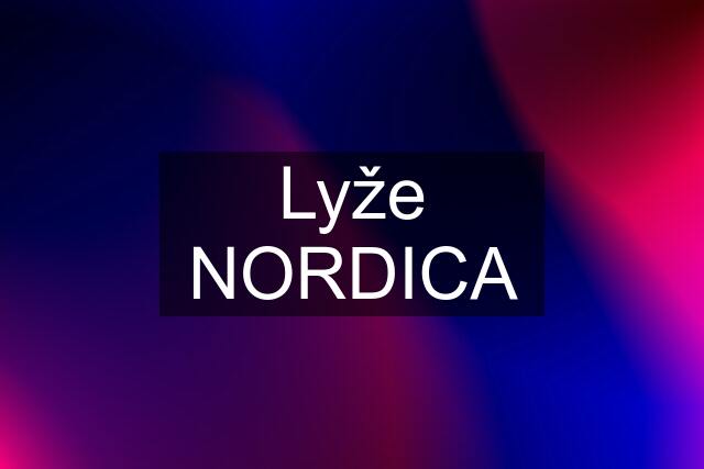 Lyže NORDICA