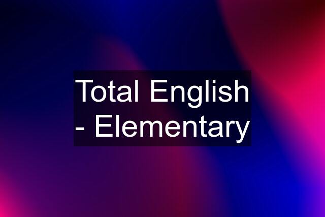 Total English - Elementary