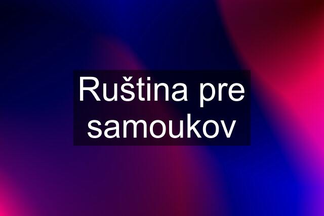 Ruština pre samoukov