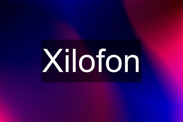 Xilofon