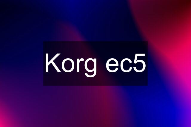 Korg ec5