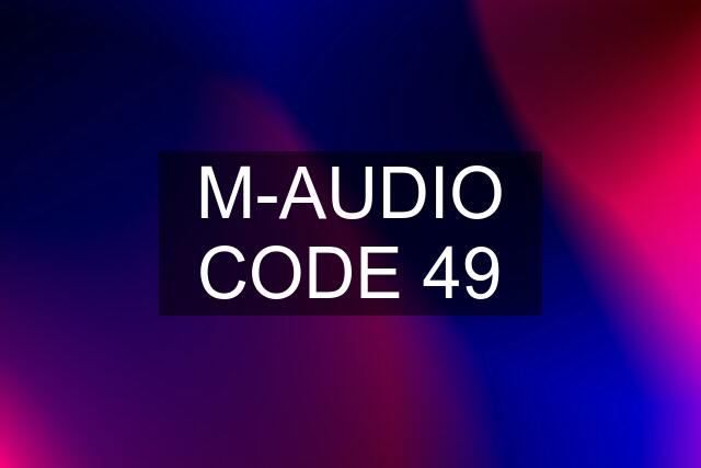 M-AUDIO CODE 49