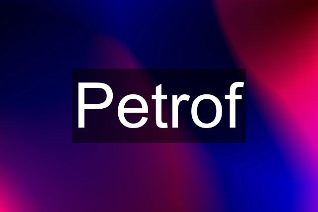 Petrof