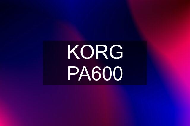 KORG PA600