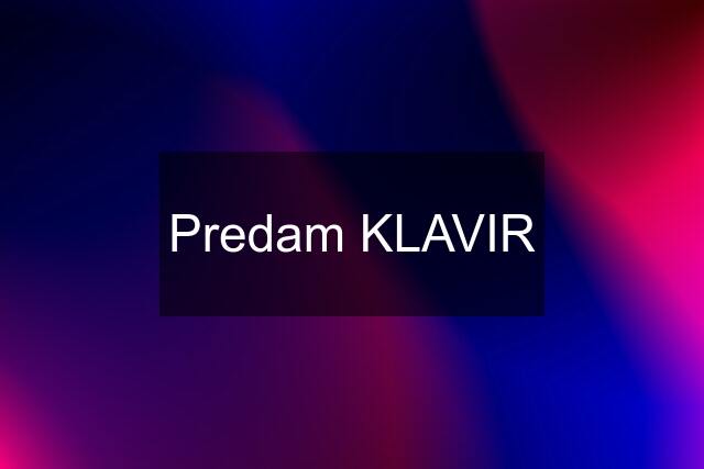 Predam KLAVIR