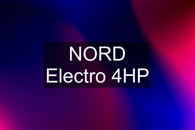 NORD Electro 4HP