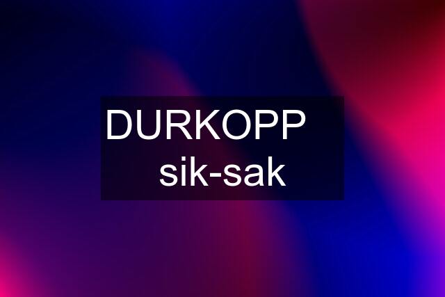 DURKOPP    sik-sak