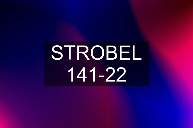 STROBEL 141-22