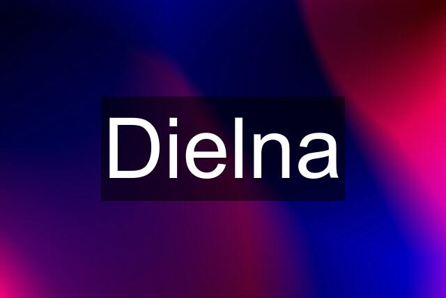 Dielna