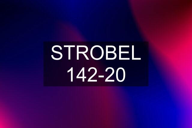 STROBEL 142-20