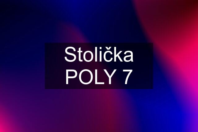 Stolička POLY 7