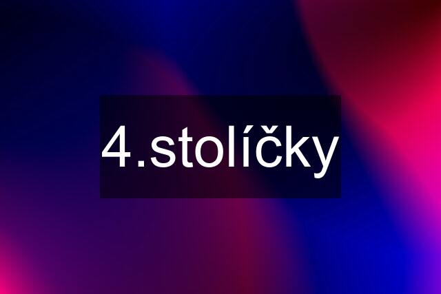 4.stolíčky