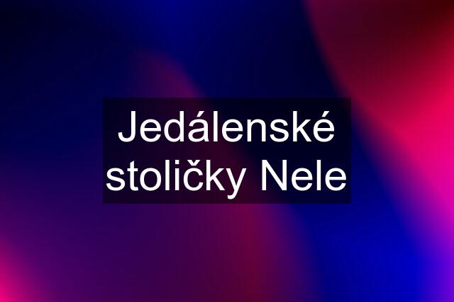 Jedálenské stoličky Nele