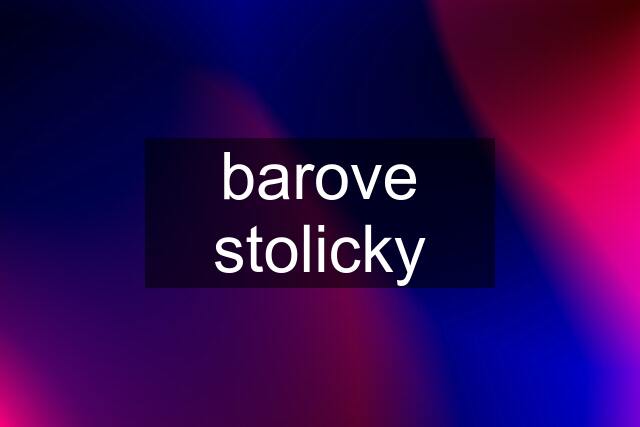 barove stolicky