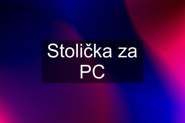 Stolička za PC