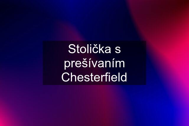 Stolička s prešívaním Chesterfield