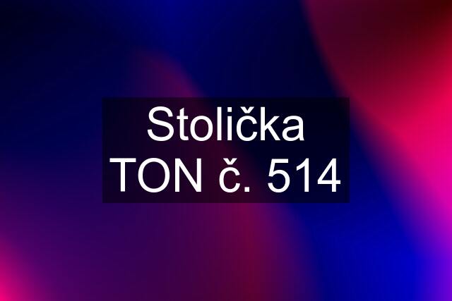 Stolička TON č. 514