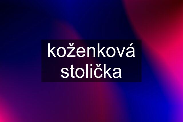 koženková stolička