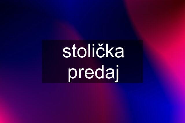 stolička predaj