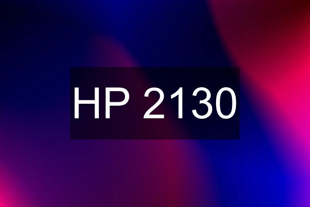 HP 2130