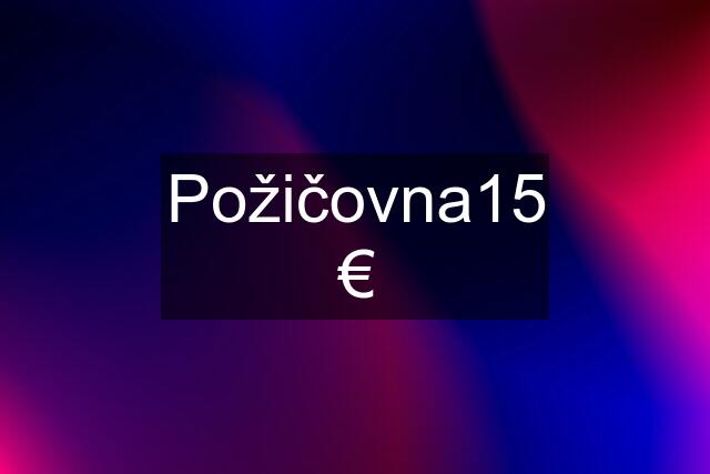 Požičovna15€