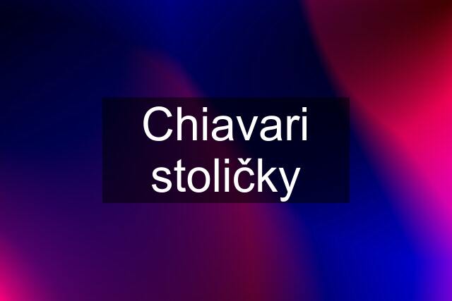 Chiavari stoličky