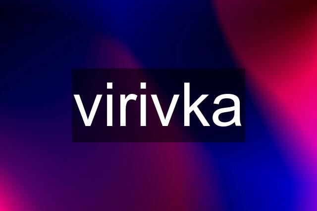 virivka