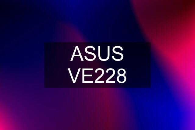 ASUS VE228